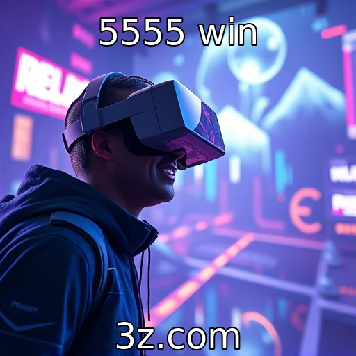 A evolução dos jogos de realidade virtual : 5555 win